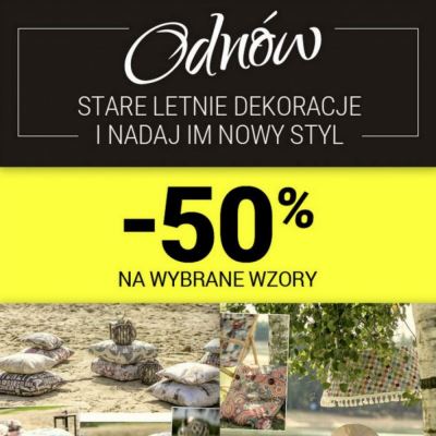 50% zniżki na wybrane tkaniny dekoracyjne 50% zniżki na wybrane tkaniny dekoracyjne